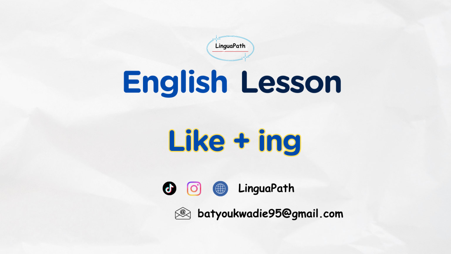 Lesson: “Like + ing” in English - LinguaPath